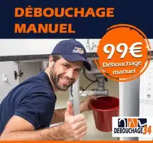 Débouchage 34 tarifs prix débouchage manuel Lunel